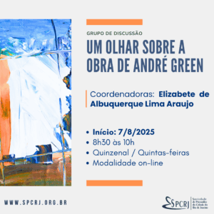 UM OLHAR SOBRE A OBRA DE ANDRÉ GREEN