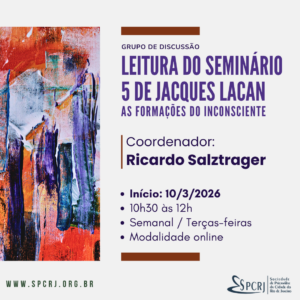 LEITURA DO SEMINÁRIO 5 DE JACQUES LACAN