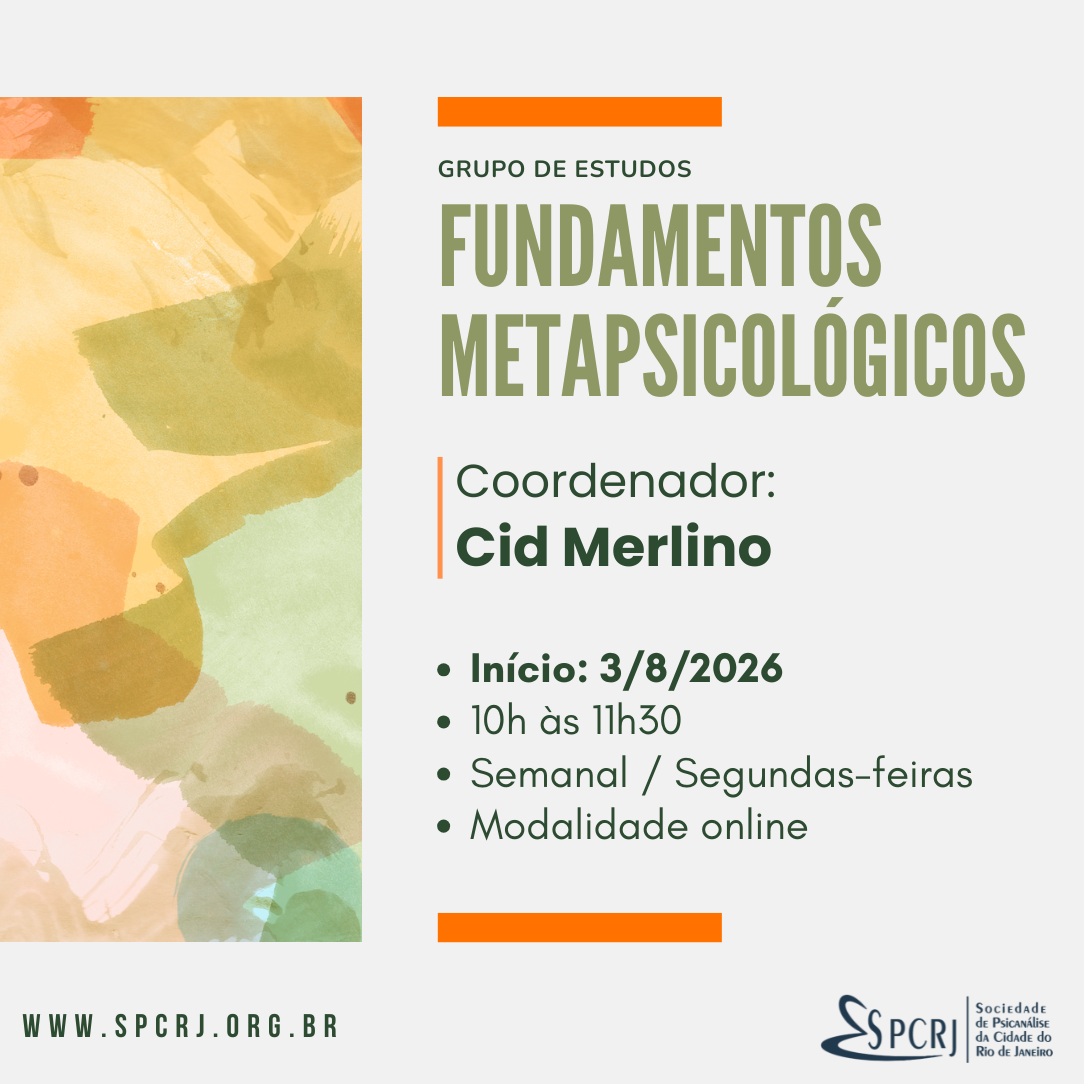 GRUPO DE ESTUDOS: FUNDAMENTOS METAPSICOLÓGICOS